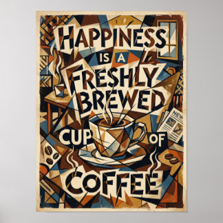 happiness is fresh brewed cup of coffee ポスター