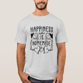 Happiness Is Homemade Rustic Kitchen Quote Design Tシャツ (正面)
