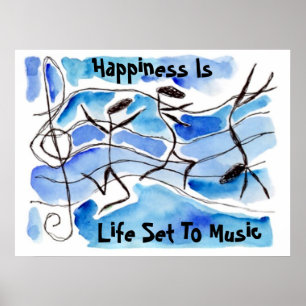 "Happiness is Life Set To Music" ~ Happy Notes ポスター
