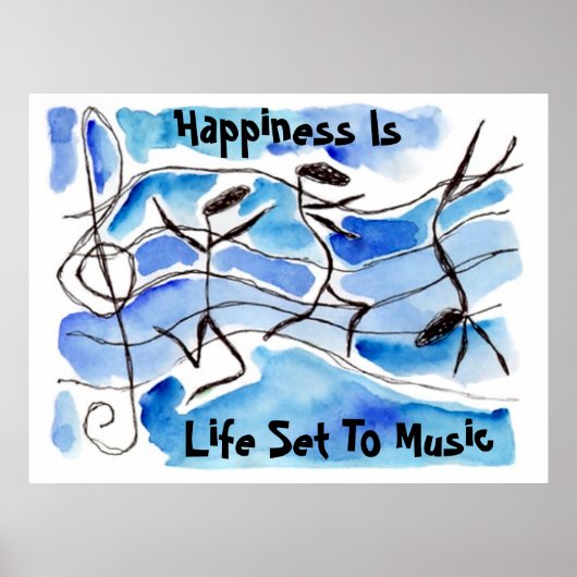 "Happiness is Life Set To Music" ~ Happy Notes ポスター (正面)