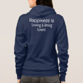 Happiness is Loving and Being Loved T-Shirt パーカ (裏面)