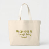 Happiness is Loving and Being Loved Tote Bag ラージトートバッグ (正面)