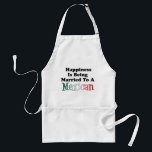 Happiness Married To Mexican Apron スタンダードエプロン<br><div class="desc">Happiness Is Being Married To A Mexican apron. A great apron for a Mexican wife or husband who loves to cook. It makes a great Mexican themed anniversary,  wedding or bridal shower gift. Great for any Mexican kitchen!</div>