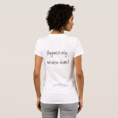 Happiness only real when shared tシャツ (裏面フル)