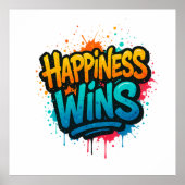 Happiness Wins Graffiti Design ポスター (正面)