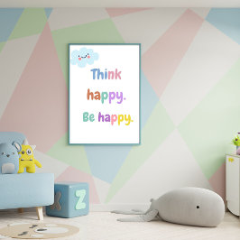 Happy 考え Be Happy - Mindset Kids前向きプリント ポスター