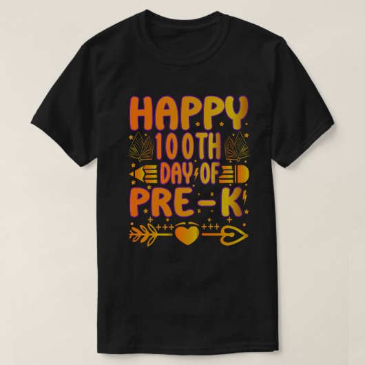 happy 100 day of Pre-k T-Shirt Tシャツ (デザイン正面)