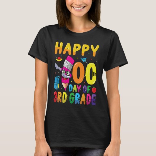 Happy 100 Days Of 3rd Grade Students 100 Days Of S Tシャツ (正面)