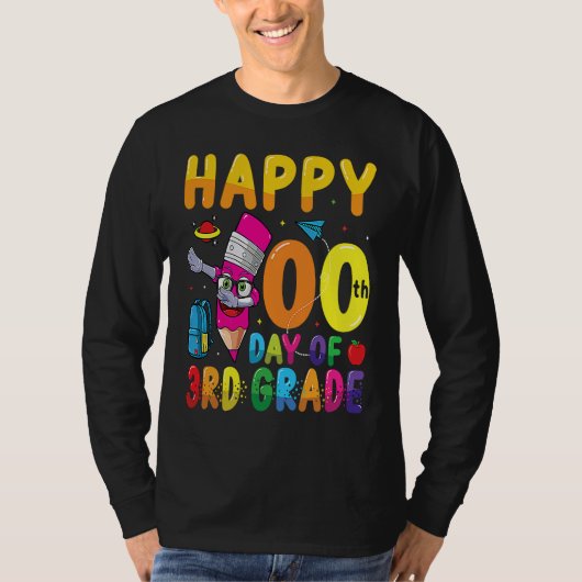 Happy 100 Days Of 3rd Grade Students 100 Days Of S Tシャツ (正面)