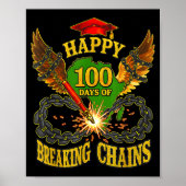 Happy 100 Days Of Breaking Chains Mlk Legacy Schoo ポスター (正面)