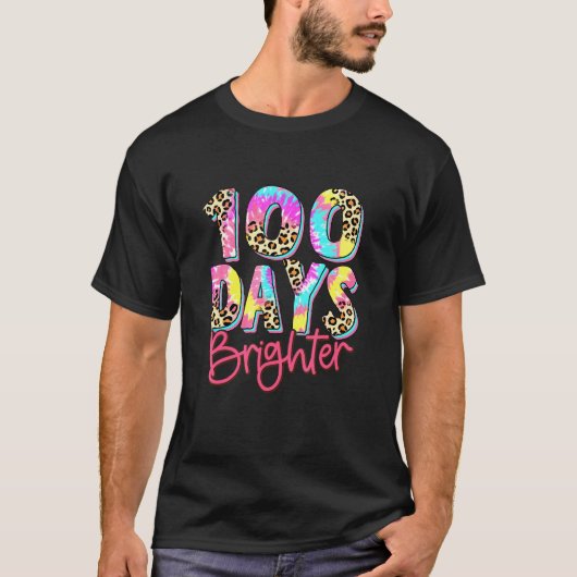 Happy 100 Days Of School 100 Days Brighter Tie Dye Tシャツ (正面)