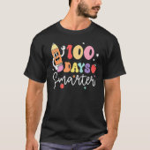 Happy 100 Days Of School 100 Days Smarter Brighter Tシャツ (正面)