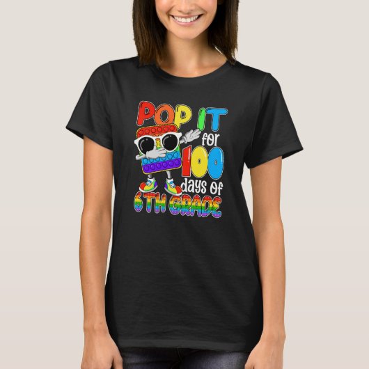 Happy 100 Days Of School 6th Grade 100th Pop it Bo Tシャツ (正面)