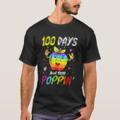 Happy 100 Days Of School And Still Poppin 100th Da Tシャツ (正面)