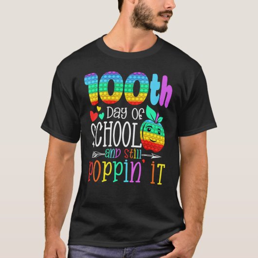 Happy 100 Days Of School And Still Poppin 100th Da Tシャツ (正面)