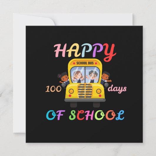 HAPPY 100 DAYS OF SCHOOL, BACK TO SCHOOL 招待状 (正面)