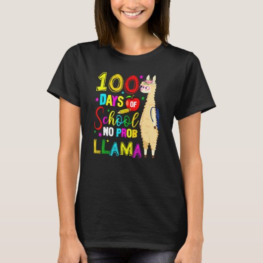 Happy 100 Days Of School No Probllama Llama 100th  Tシャツ (正面)