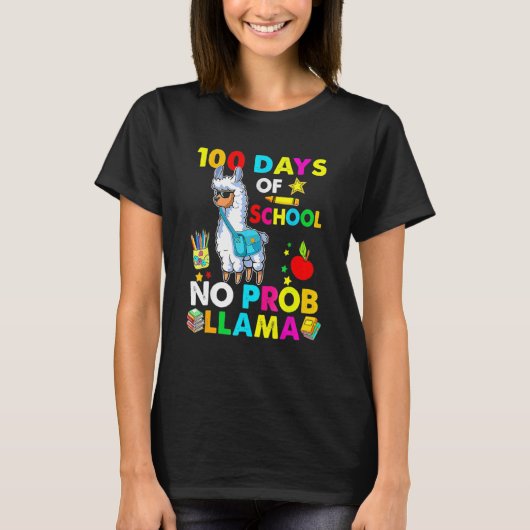 Happy 100 Days Of School No Probllama Llama 100th  Tシャツ (正面)