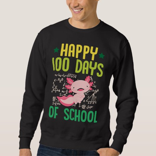 Happy 100 Days Of School Pet Axolotl  Math Teacher スウェットシャツ (正面)