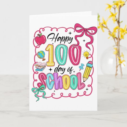 Happy 100 Days of School Pink Bow カード (黄色い花)