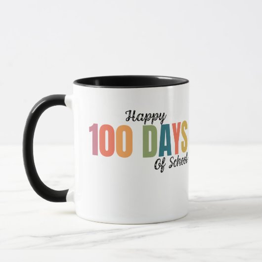 Happy 100 Days of School Teacher マグカップ (左)
