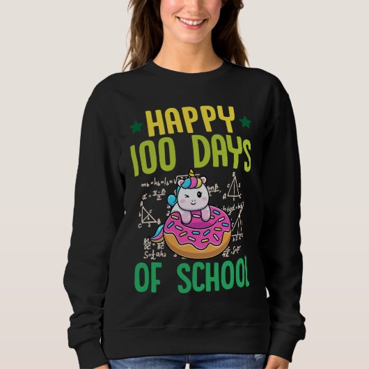 Happy 100 Days Of School Unicorn Donut Math Teache スウェットシャツ (正面)