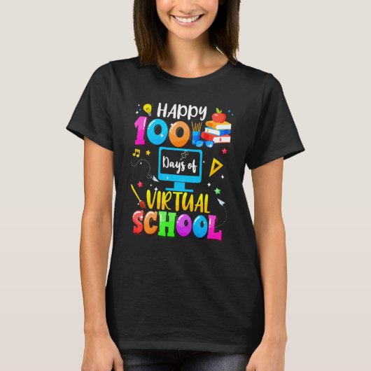 Happy 100 Days Of Virtual School Smarter Student A Tシャツ (正面)