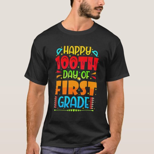 Happy 100th Day Of 1st Grade 100 School Days Teach Tシャツ (正面)