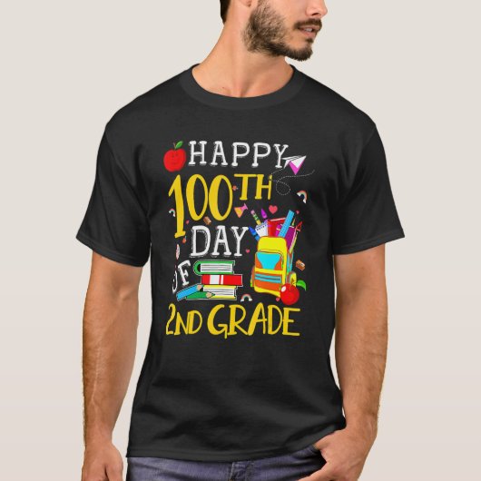 Happy 100th Day Of 2nd Grade Second Grade Teacher  Tシャツ (正面)