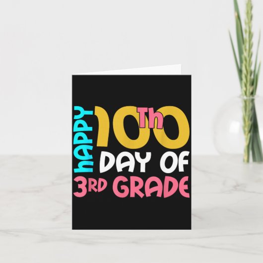 Happy 100th Day Of 3rd Grade 100 Days Of School Fo カード (正面)