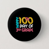 Happy 100th Day Of 3rd Grade 100 Days Of School Fo 缶バッジ (正面)