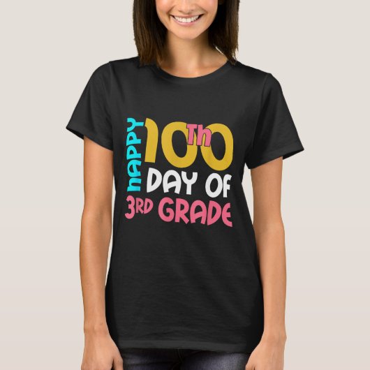 Happy 100th Day Of 3rd Grade 100 Days Of School Fo Tシャツ (正面)