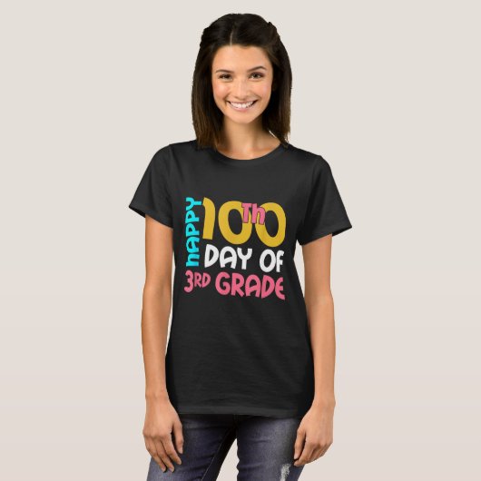 Happy 100th Day Of 3rd Grade 100 Days Of School Fo Tシャツ (正面フル)