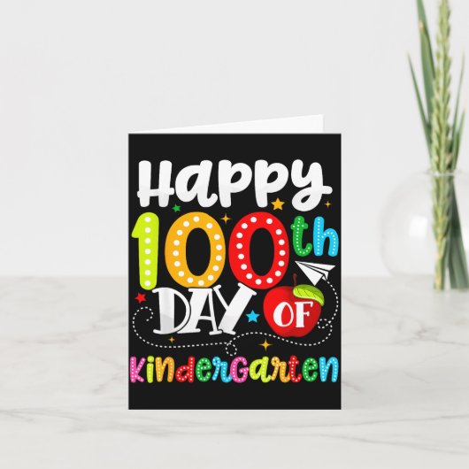 Happy 100th Day Of Kindergarten Funny Teachers Stu カード (正面)