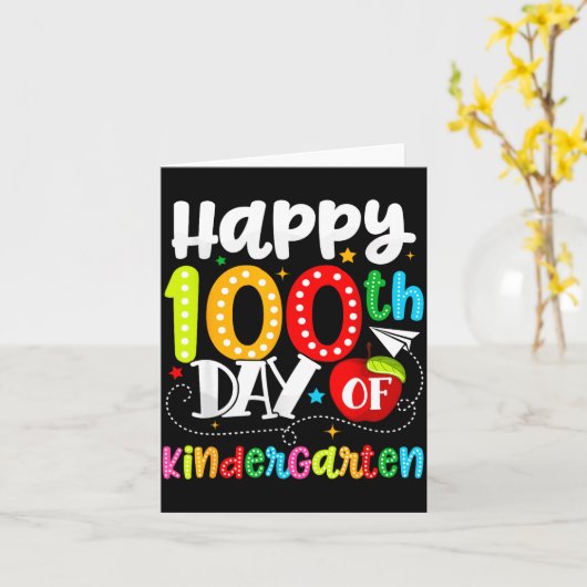Happy 100th Day Of Kindergarten Funny Teachers Stu カード (黄色い花)