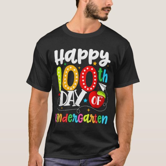 Happy 100th Day Of Kindergarten Funny Teachers Stu Tシャツ (正面)