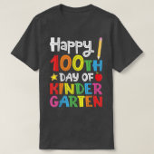 Happy 100th Day of Kindergarten Gift for Teacher o Tシャツ (デザイン正面)