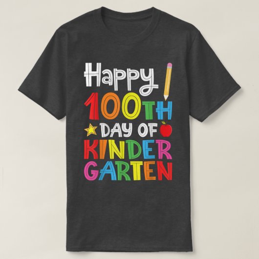 Happy 100th Day of Kindergarten Gift for Teacher o Tシャツ (デザイン正面)