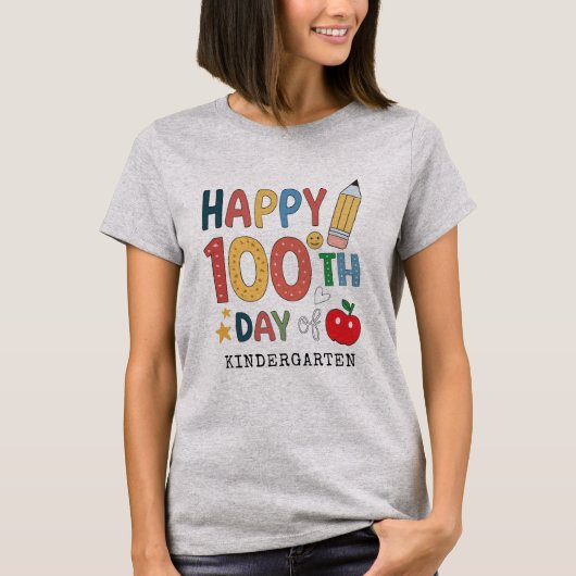 Happy 100th Day of Kindergarten School Teacher Tシャツ (正面)
