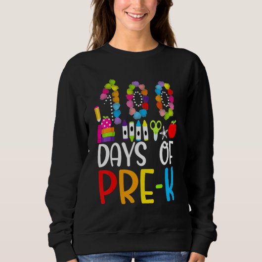 Happy 100th day of School  100 days of Preschool T スウェットシャツ (正面)