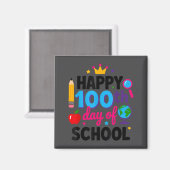 Happy 100th Day Of School 100 Days Smarter Teacher マグネット (正面/裏面)
