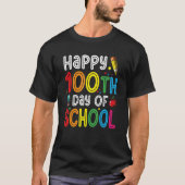 Happy 100th Day Of School Celebration Tシャツ (正面)