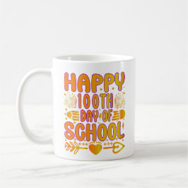 Happy 100th Day of School Coffee Mug コーヒーマグカップ