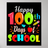 Happy 100th Day Of School Funny Teachers Sudents K ポスター (正面)