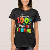 Happy 100th Day Of School Funny Teachers Sudents K Tシャツ (正面)