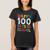 Happy 100th Day of School Gift 100 Day Teacher Stu Tシャツ (正面)