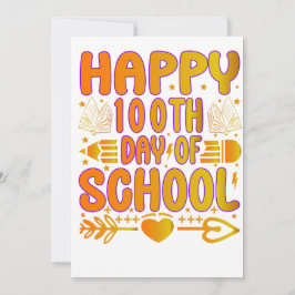 Happy 100th Day of School Invention Cart  100 Day 招待状