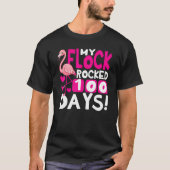 Happy 100th Day Of School My Flock Rocked 100 Days Tシャツ (正面)
