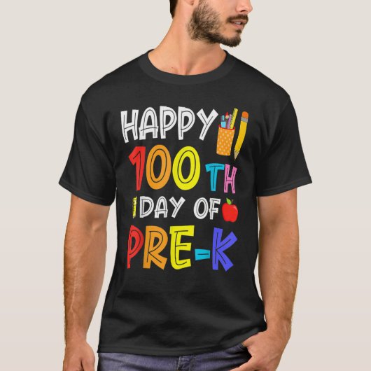 Happy 100th Day Of School  Pre K Student Teacher Tシャツ (正面)