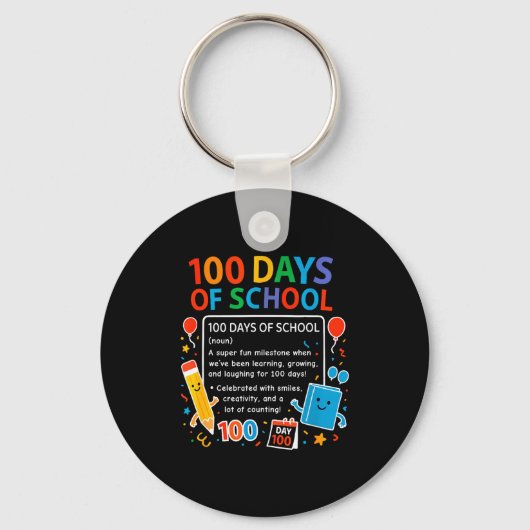 Happy 100th Day Of School Student Design, 100 Days キーホルダー (正面)